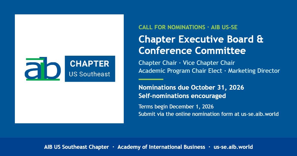 AIB US-SE call for nominations: Chapter Executive Board (Chapter Chair, Vice Chapter Chair) and Conference Committee (Academic Program Chair Elect, Marketing Director). Nominations due October 31, 2026.
